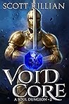 Void Core (A Soul Dungeon #2)
