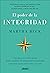 El poder de la integridad (Spanish Edition)