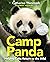 Camp Panda: Helping Cubs Return to the Wild