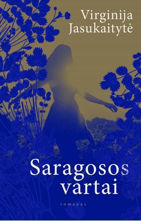 Saragosos vartai (Hardcover)