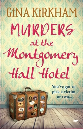 Murders at the Montgomery Hall Hotel (Prunella Pearce Mystery #2)