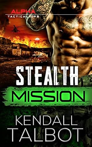 Stealth Mission (Alpha Tactical Ops, #4)