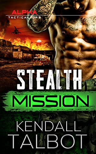 Stealth Mission (Alpha Tactical Ops, #4)