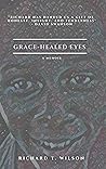 Grace-Healed Eyes