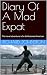 Diary Of A Mad Expat: The t...