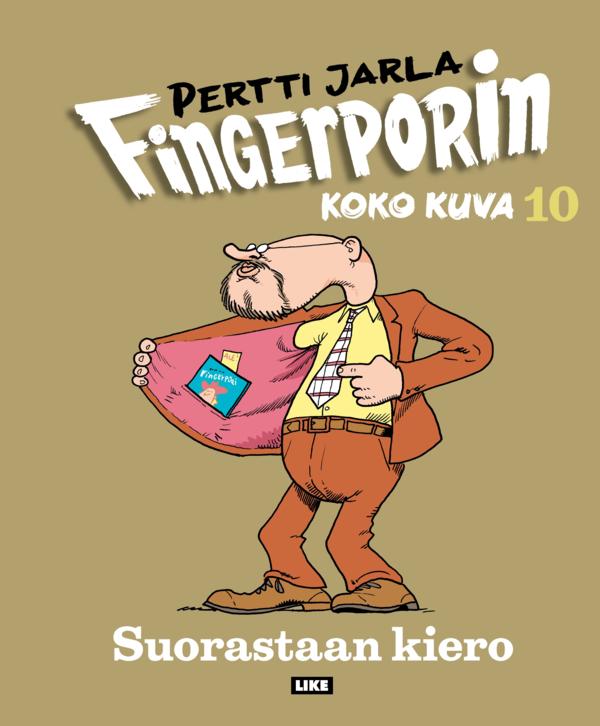 Fingerporin koko kuva 10: Suorastaan kiero (Hardcover)