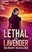 Lethal in Lavender (Honey Pot Mysteries #2)