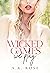Wicked Games We Play by A.R. Rose