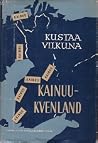 Kainuu-Kvenland Missä ja mikä?