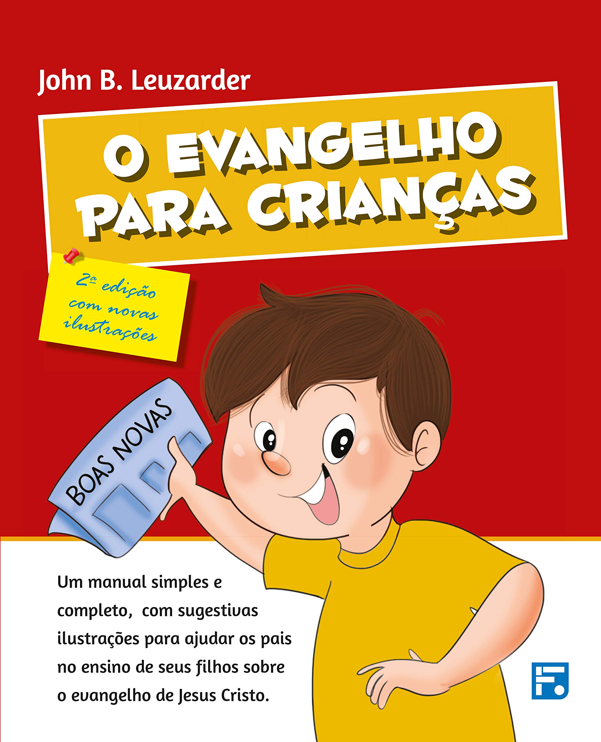 O evangelho para crianças (Portuguese Edition)