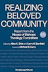 Realizing Beloved Community: Report from the House of Bishops Theology Committee (Spanish Edition)