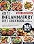 Anti-Inflammatory Diet Cookbook For Beginners by William Ritchie