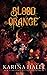 Blood Orange (The Dracula Duet, #1)
