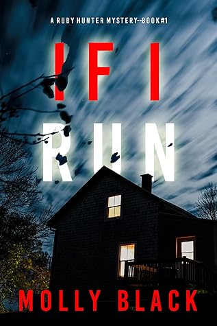 If I Run (Ruby Hunter #1)