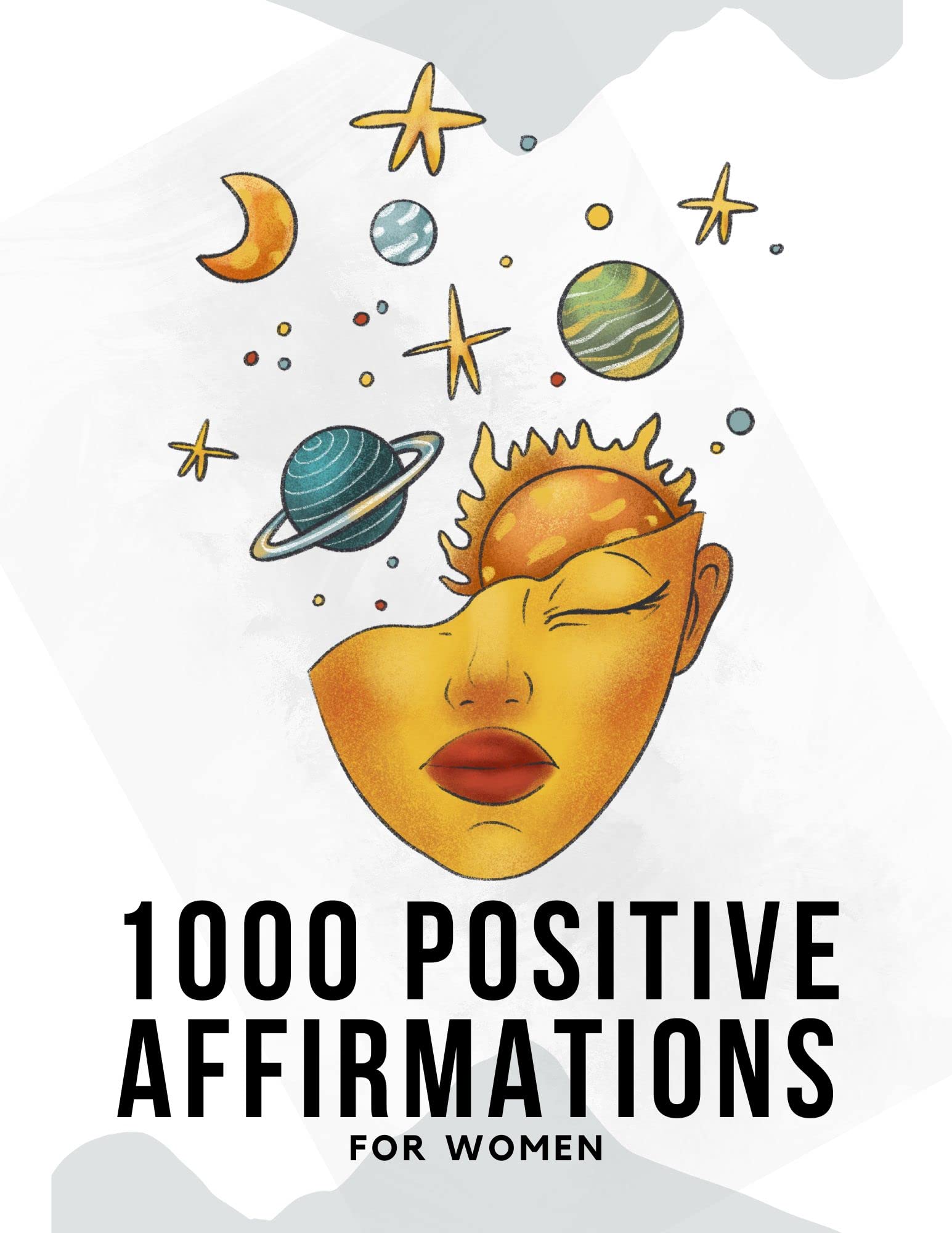 1000 Positive Affirmations Book for Women: Builds Self Confidence and Gratitude | Reinforce Positive Self Image | For Everyday Use (Kindle Edition)