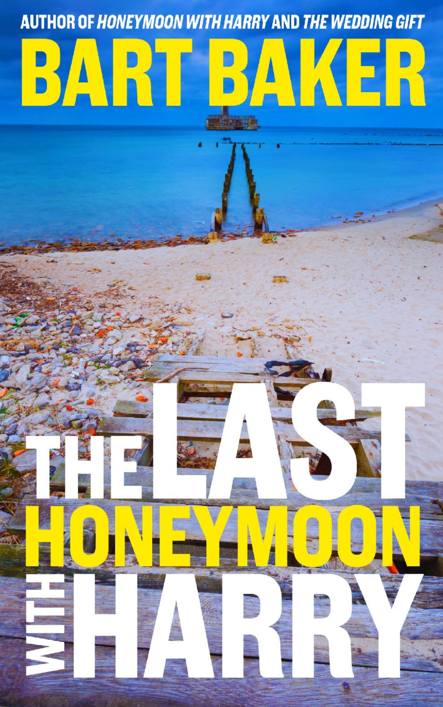 The Last Honeymoon with Harry