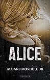 ALICE (French Edition)