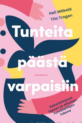 Tunteita päästä varpaisiin (Paperback)