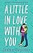 A Little in Love With You by Jenny Proctor