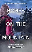 Bones On the Mountain