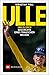 Ulle: Jan Ullrich. Geschich...