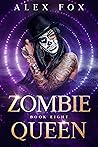 Book cover for Zombie Queen (Rebel Magic #8)