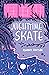 Nighttime Skate by Ashanti Fortson