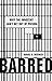 Barred: Why the Innocent Can't Get Out of Prison