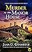 Murder at the Manor House (Honey Driver Mystery, #9)