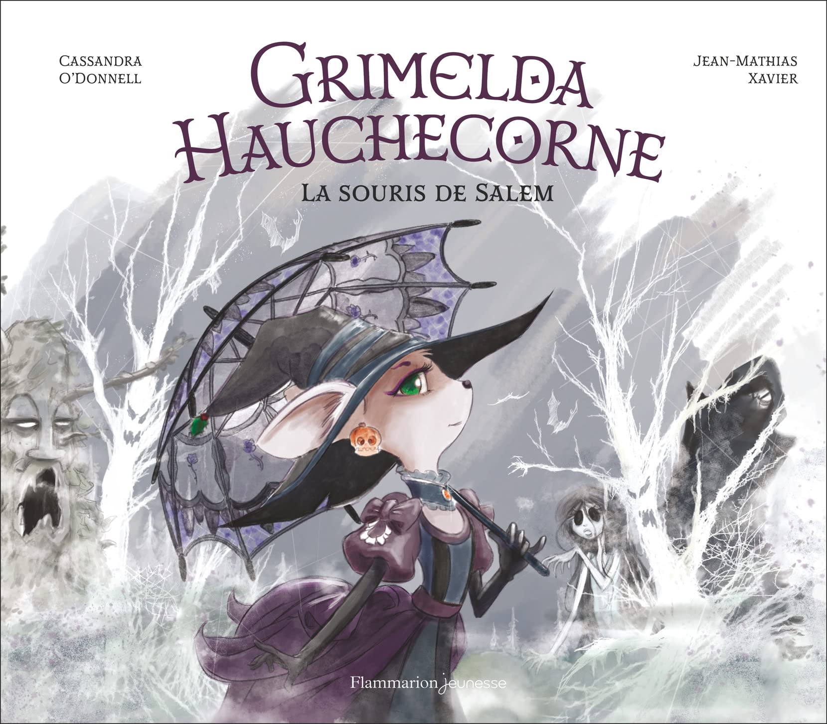 Grimelda Hauchecorne - La souris de Salem (Hardcover)