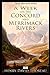 A Week on the Concord and Merrimack Rivers (Classic Illustrated Edition)