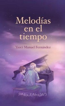 Melodias en el tiempo (Paperback)