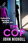 The Cop by John  Nicholl