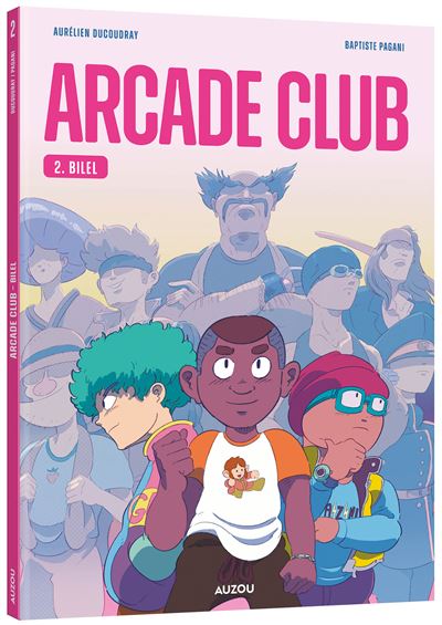 Bilel (Arcade club, #2)