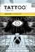 T.A.T.T.O.O. – À Flor da Pele