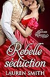 Rebelle séduction
