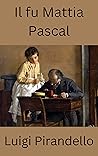 Il fu Mattia Pasc...