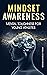 Mindset Awareness: Mental T...
