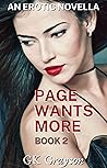 Page Wants More: An Erotic Novella (Page Becomes a Hotwife Book 2)