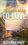 A Journey To Love