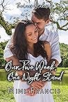 Our Two Week, One Night Stand