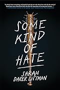 Some Kind of Hate 