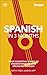 Spanish in 3 Months with Free Audio App: Your Essential Guide to Understanding and Speaking Spanish (Hugo in 3 Months)