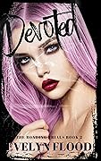 Devoted (The Bonding Trials, #2)