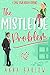 The Mistletoe Problem