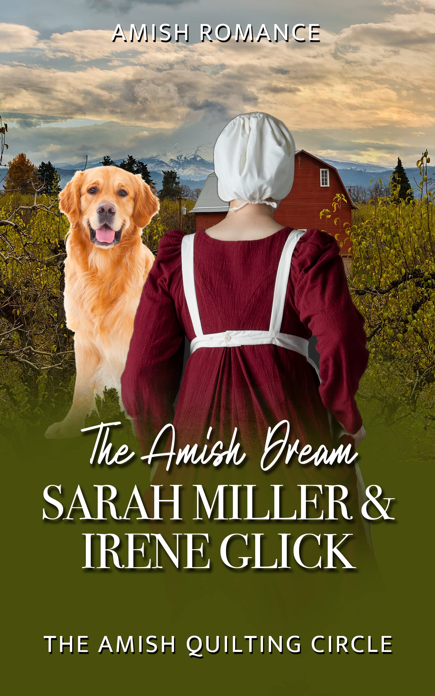 The Amish Dream (The Amish Quilting Circle Book 2)