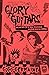 Glory Guitars: Memoir of a 90s Teenage Punk Rock Grrrl