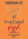 Fractured Mind by Sheridan Lee