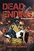 DEAD ENDING: A THRILLER NOVEL