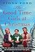 The Good Time Girls at Christmas (The Good Time Girls Trilogy, #2)